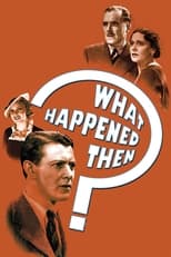 Poster de la película What Happened Then?