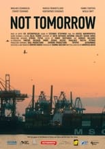 Poster de la película Not Tomorrow