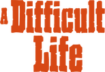 Logo A Difficult Life