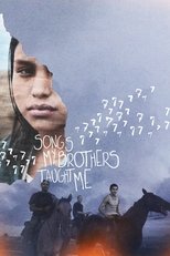 Poster de la película Songs My Brothers Taught Me