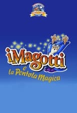 Poster de la película I Magotti e la Pentola Magica