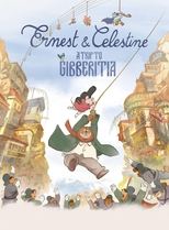 Poster de la película Ernest & Celestine: A Trip to Gibberitia