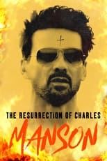 Poster de la película The Resurrection of Charles Manson