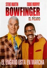 Poster de la película Bowfinger, el pícaro