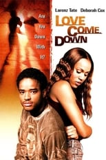 Poster de la película Love Come Down