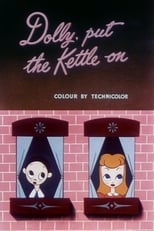 Poster de la película Dolly, Put the Kettle On