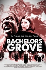 Poster de la película Bachelors Grove