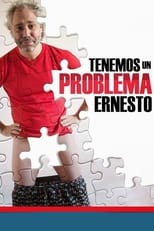 Poster de la película Tenemos un problema, Ernesto