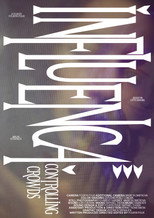 Poster de la película Influenca: Controlling Crowds