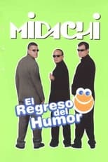 Poster de la película Midachi - El regreso del humor