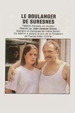 Poster de la película Le boulanger de Suresnes