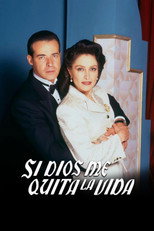 Poster de la serie Si Dios Me Quita La Vida