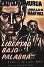 Poster de la película Libertad bajo palabra