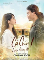 Poster de la película Cà Chớn, Anh Đừng Đi