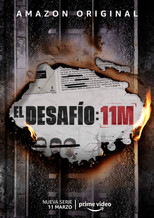 Poster de la serie El desafío: 11M