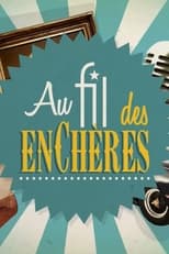 Poster de la serie Au fil des enchères