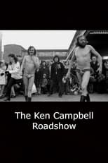 Poster de la película The Ken Campbell Roadshow