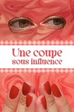 Poster de la película Une coupe sous influence