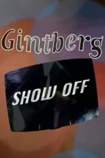 Poster de la serie Gintberg show off