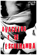Poster de la película Avacalha e se Esculhamba