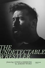 Poster de la película The Undetectable Wrestler