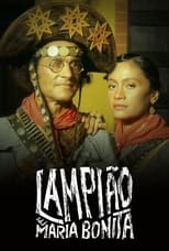 Poster de la película Luz, Câmera, 50 Anos: Lampião e Maria Bonita - O Filme