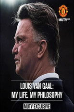 Poster de la película Louis van Gaal: My Life, My Philosophy