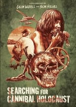 Poster de la película Searching for Cannibal Holocaust