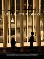 Poster de la película On the Dying Grass