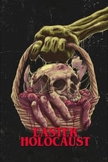 Poster de la película Easter Holocaust