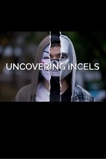 Poster de la película Uncovering Incels