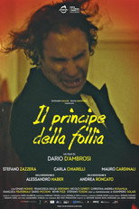 Poster de la película Il principe della follia