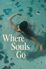 Poster de la película Where Souls Go