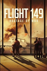 Poster de la película Flight 149: Hostage of War