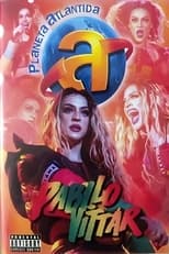 Poster de la película Pabllo Vittar - Planeta Atlântida 2018