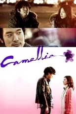 Poster de la película Camellia