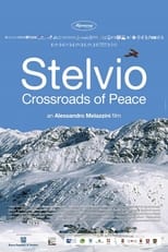Poster de la película Stelvio: Crossroads of Peace