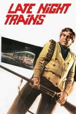 Poster de la película Late Night Trains