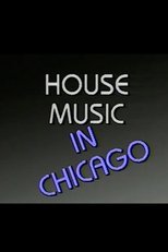 Poster de la película House Music in Chicago