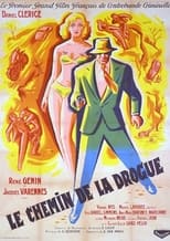 Poster de la película Le chemin de la drogue