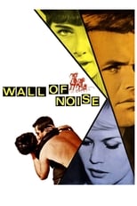 Poster de la película Wall of Noise