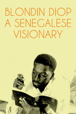 Poster de la película Blondin Diop: A Senegalese Visionary
