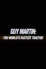 Poster de la película Guy Martin: World's Fastest Tractor