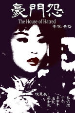 Poster de la película The House of Hatred