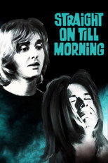 Poster de la película Straight On Till Morning