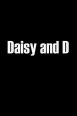 Poster de la película Daisy & D