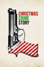 Poster de la película Christmas Crime Story