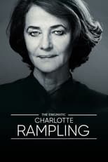 Poster de la película The Enigmatic Charlotte Rampling