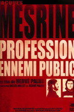 Poster de la película Jacques Mesrine: profession ennemi public