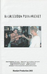 Poster de la película Rajaseudun poikamiehet